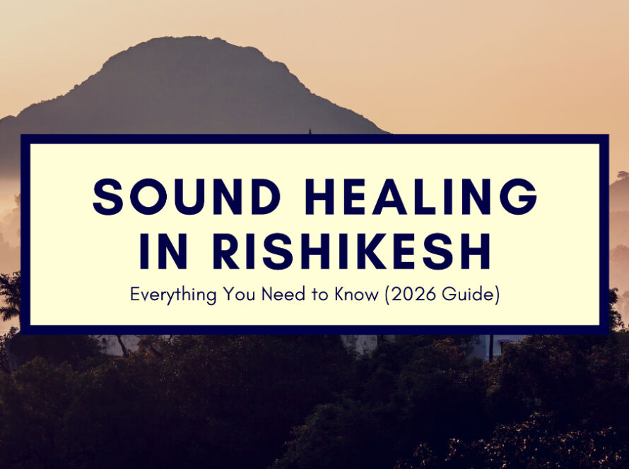 Sound Healing in Rishikesh