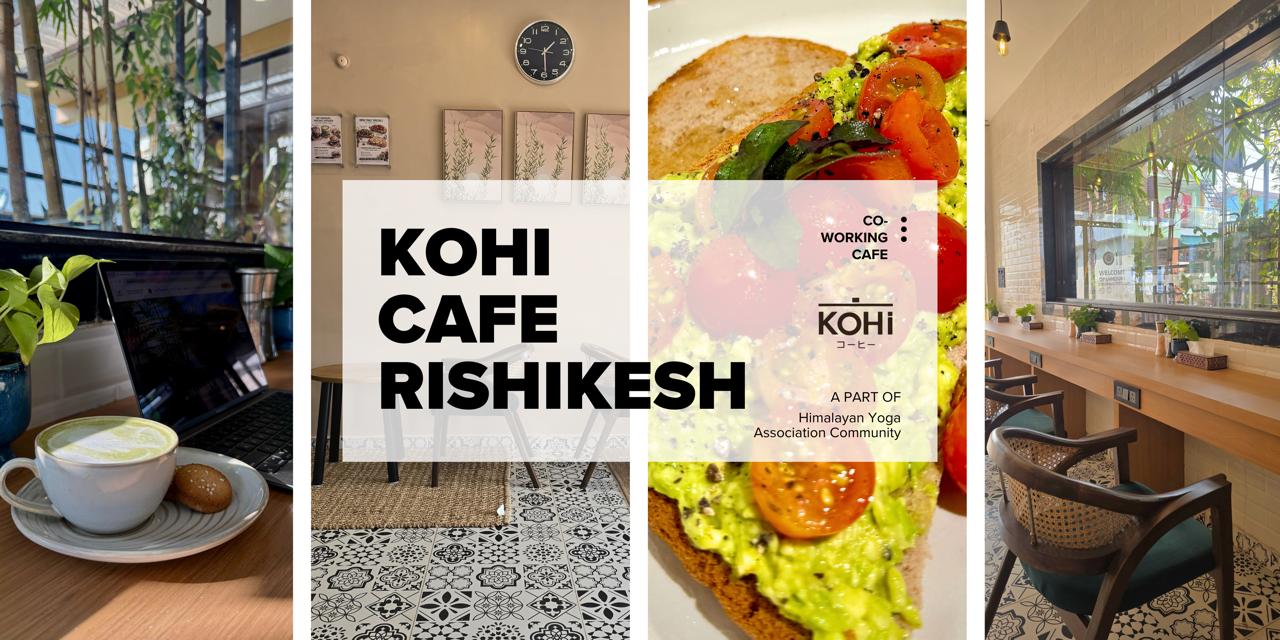 kohi cafe rishikesh